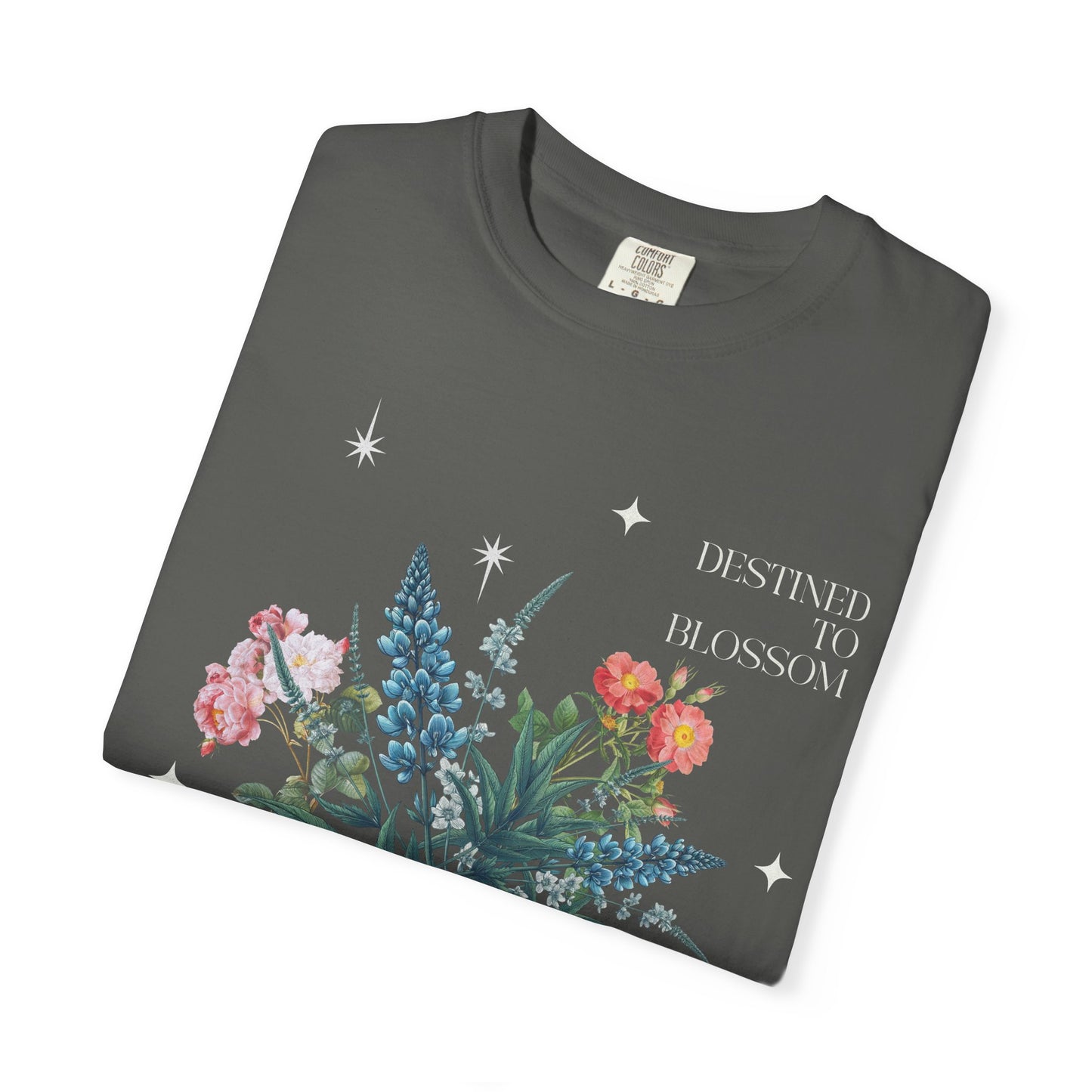 'Destined to Blossom' Comfort Tee