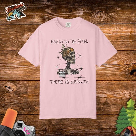 'Even In Death' Comfort Tee
