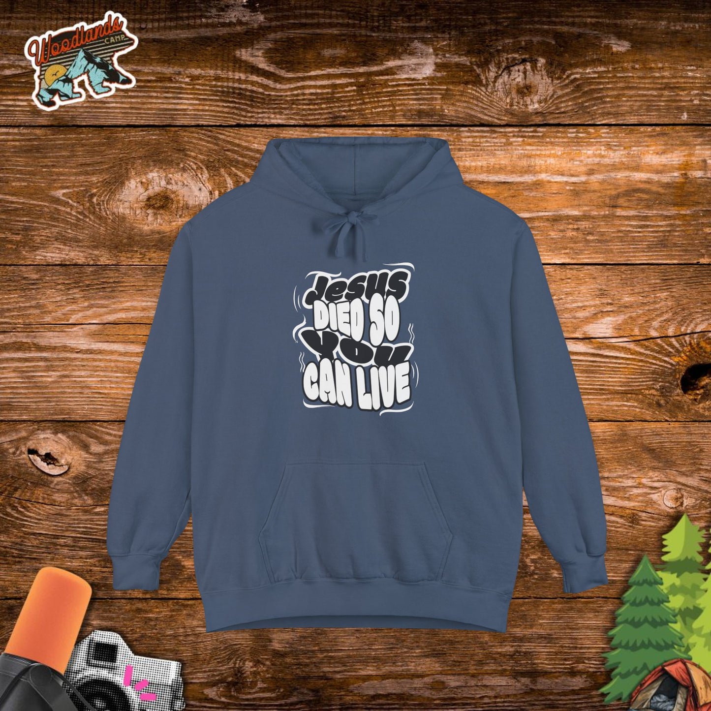 'Jesus Died So You Can Live' Hoodie