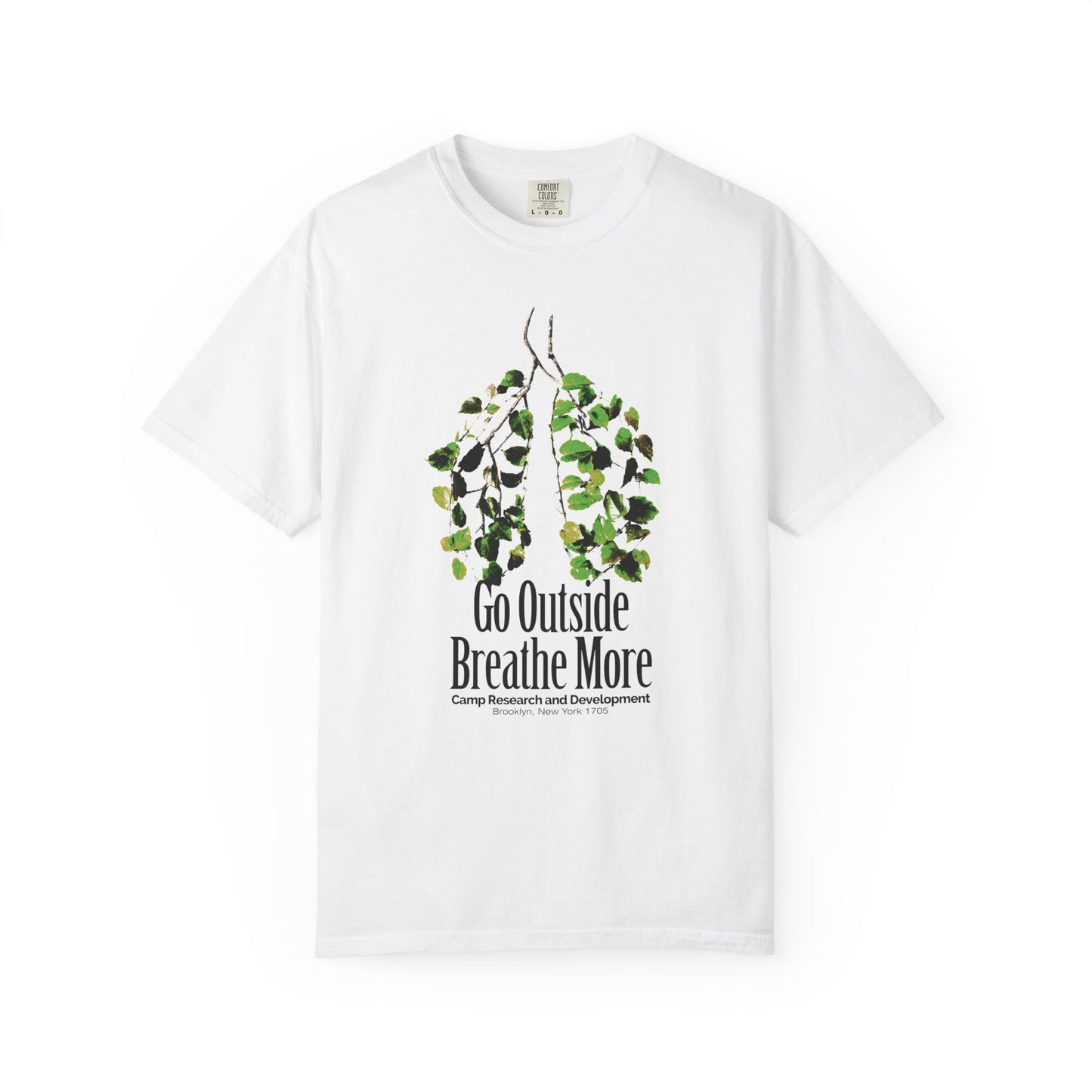 'Go Outside Breathe More' Comfort Tee
