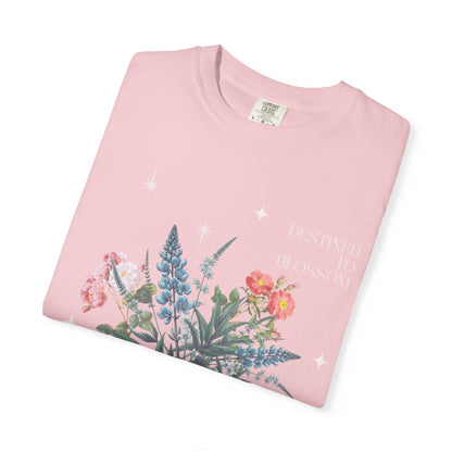 'Destined to Blossom' Comfort Tee
