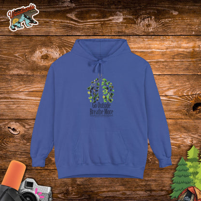 Go Outside. Breath More. Hoodie