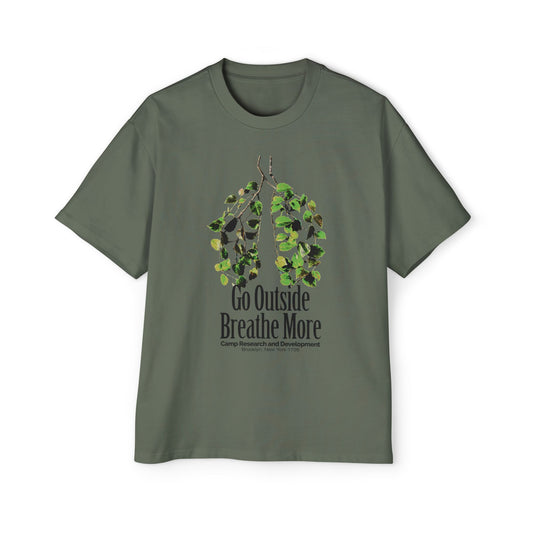 Go Outside Breathe More Oversized Tee
