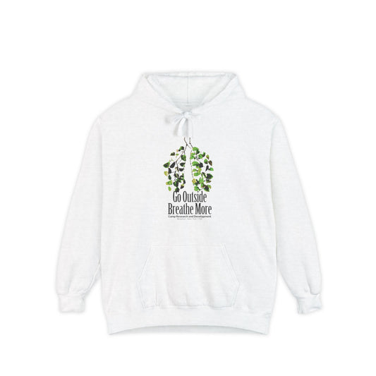 Go Outside. Breath More. Hoodie