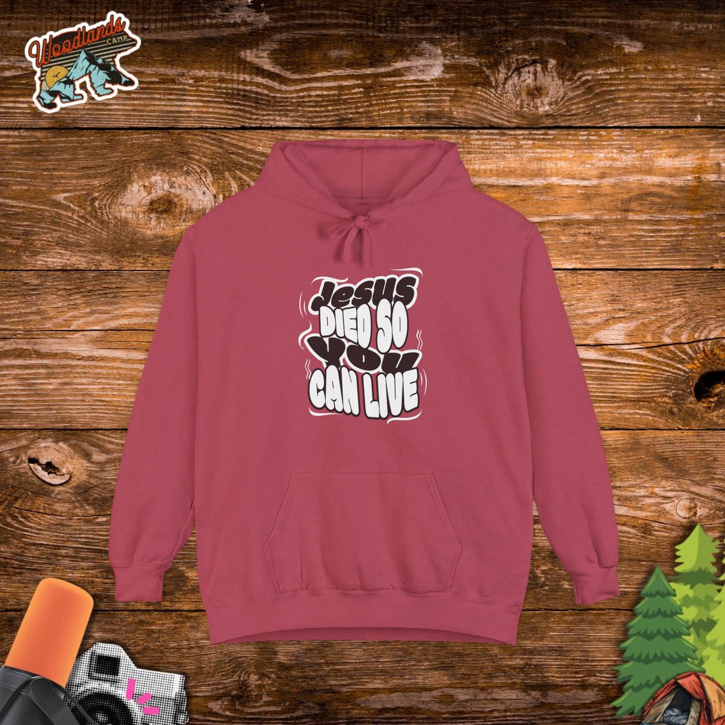 'Jesus Died So You Can Live' Hoodie