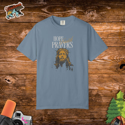 'Hope. Faith. Prayers' Tee