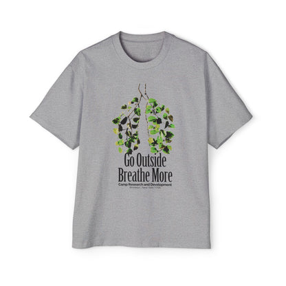 Go Outside Breathe More Oversized Tee